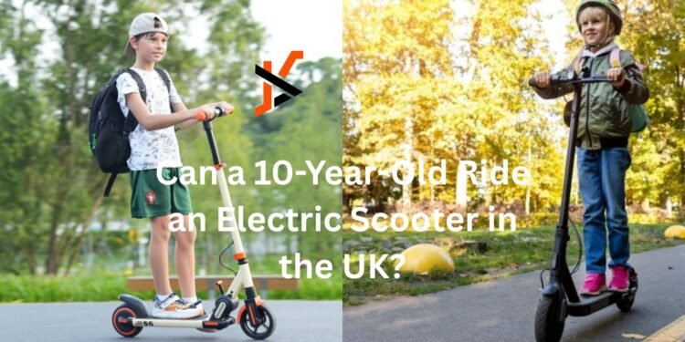 Can a 10-Year-Old Ride an Electric Scooter in the UK?