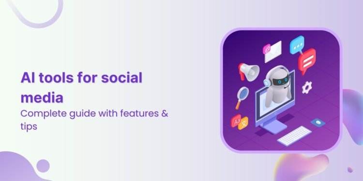 Top 10 AI Tools for Social Media in 2025