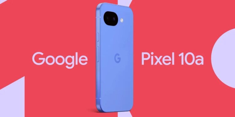 Pixel 10a might have slightly better battery life, leak suggests