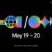 Google I/O 2026 set for May 19-20
