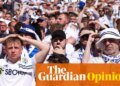 Football’s converging moral panics hold up a mirror to our fractured world | Football